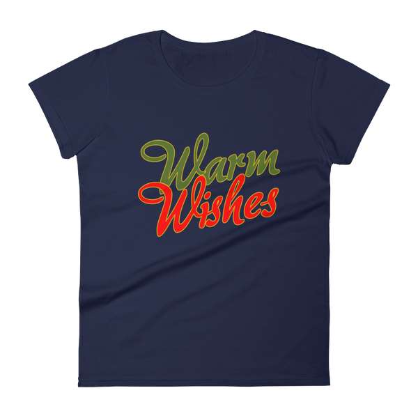 Warm Wishes - Women's Tee - Quotable Tees Online