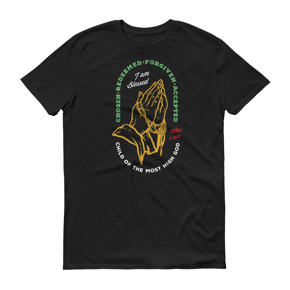 Chosen • Redeemed • Forgiven • Accepted -  T-Shirt - Quotable Tees Online