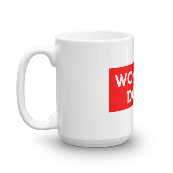 Won't He Do it Mug - Quotable Tees Online