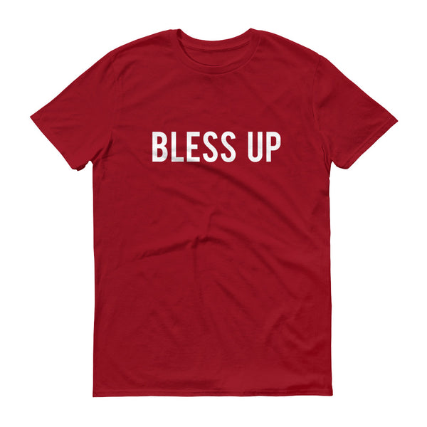Bless Up - T-Shirt - Quotable Tees Online