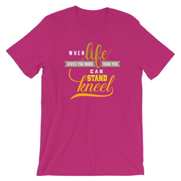When Life Gives You - Unisex T-Shirt - Quotable Tees Online