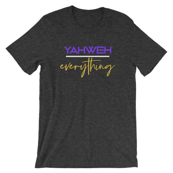 YAHWEH over everything - Unisex T-Shirt - Quotable Tees Online
