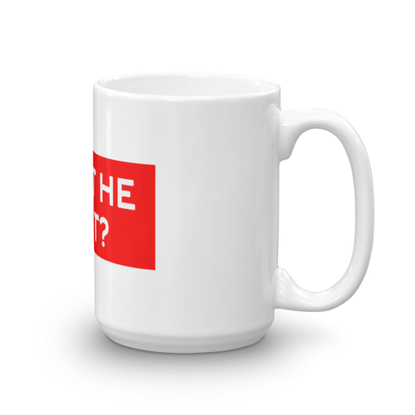Won't He Do it Mug - Quotable Tees Online