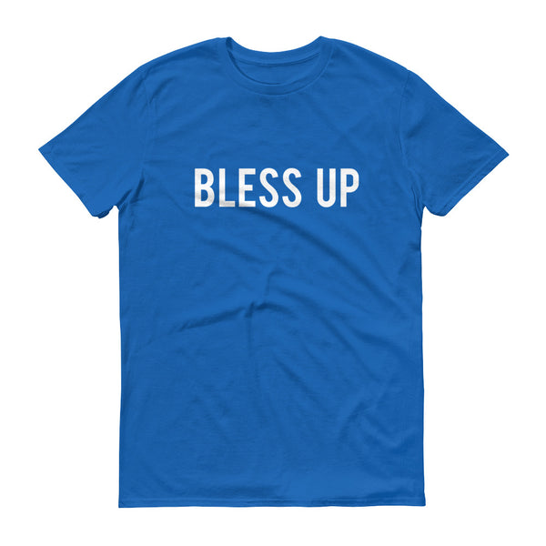 Bless Up - T-Shirt - Quotable Tees Online