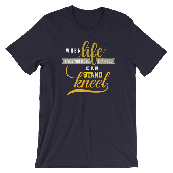 When Life Gives You - Unisex T-Shirt - Quotable Tees Online